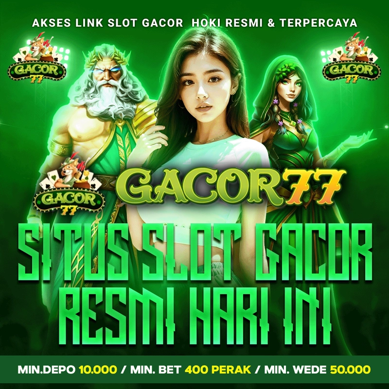 GACOR77: Link Resmi Situs Gacor Maxwin Terbesar Modal 10K